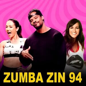 ZUMBA ZIN #94