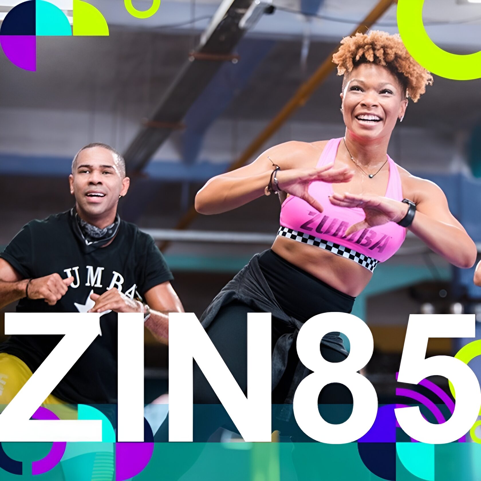 ZUMBA ZIN #85